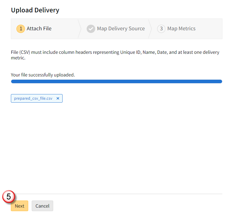 Upload Delivery modal showing the upload success message and status bar, and the Next button highlighted.